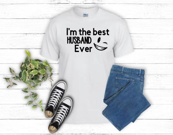 Best Husband Ever!  Tshirt