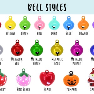 May include: A chart displaying a variety of bell styles. The bells come in a range of colours, including red, yellow, green, pink, mint, blue, orange, purple, silver, gold, and metallic. There are also bells shaped like a strawberry, a heart, a pumpkin, and Santa Claus.