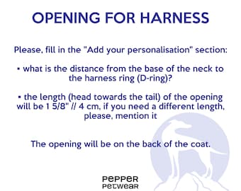 Harness opening