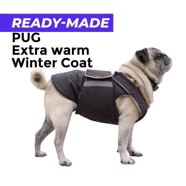 Manteau d’hiver Pug Extra Warm prêt à l’emploi - Veste Pug - Extérieur imperméable avec isolation et doublure en polaire