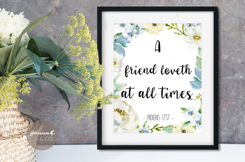 Proverbs 17 17 Kjv Bible Verse Watercolour Friendship Art Print Friend Gift Friendship Quote Scripture Friend S Quote Instant Download Gift