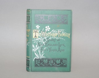 The Winthrop Family New England Clara A.Willard 1885