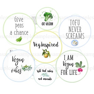 May include: Eight round stickers with vegan slogans and images. The stickers are in various colors, including green, blue, yellow, and white. The slogans include "Give peas a chance", "Veg Inspired", "Vegan vibes", "Kill bad vibes not animals", "Tofu never screams", "I am vegan for life", and "Go Vegan". The stickers are 1.2 inches (30 mm), 1 inch (25 mm), 20 mm, 18 mm, and 16 mm in diameter.