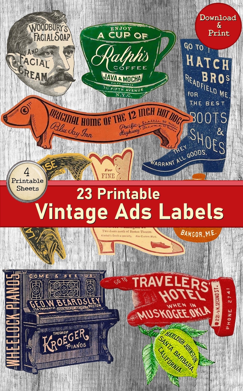 K&ouml;nnte beinhalten: Ein Satz von 23 druckbaren Vintage-Werbeetiketten mit verschiedenen Produkten und Dienstleistungen. Die Etiketten sind in verschiedenen Farben und Stilen gehalten und zeigen Bilder einer Kaffeetasse, eines Dackels, eines Paar Stiefel, eines Klaviers und einer Hand, die auf ein Hotel zeigt. Der Text auf den Etiketten enth&auml;lt S&auml;tze wie "Genie&szlig;en Sie eine Tasse Ralph's Kaffee", "Urspr&uuml;ngliche Heimat des 12 Zoll Hot Dogs", "Gehen Sie zu Hatch Bros Readfield Me. F&uuml;r die besten Stiefel & Schuhe", "Kommen Sie und sehen Sie uns Geo. W. Beardsley", "Gehen Sie zum Travelers Hotel Wenn in Muskogee, Okla", und "Die gro&szlig;en Kroeger Klaviere".