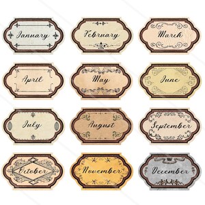 May include: Vintage style labels with days of the week and months of the year. The labels are beige with brown borders and ornate black lettering.