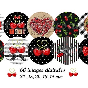 May include: Set of 8 digital images featuring cherries, bows, and musical notes. The images are in black, white, and red. The images are available in 6 sizes: 30mm, 25mm, 20mm, 18mm, and 14mm.