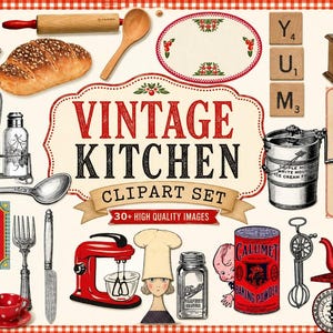 May include: A digital collection of vintage kitchen-themed illustrations featuring a red stand mixer, a wooden rolling pin, a loaf of bread, a strawberry, a red teapot, a Calumet baking powder can, a chef hat, and text reading VINTAGE KITCHEN CLIPART SET.