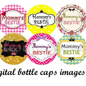 Mommy's Bestie 1" Bottle Cap Images Digital collage sheet Mummy's Bestie instant download circles 1 inch circles 1 inch collage bezel cap