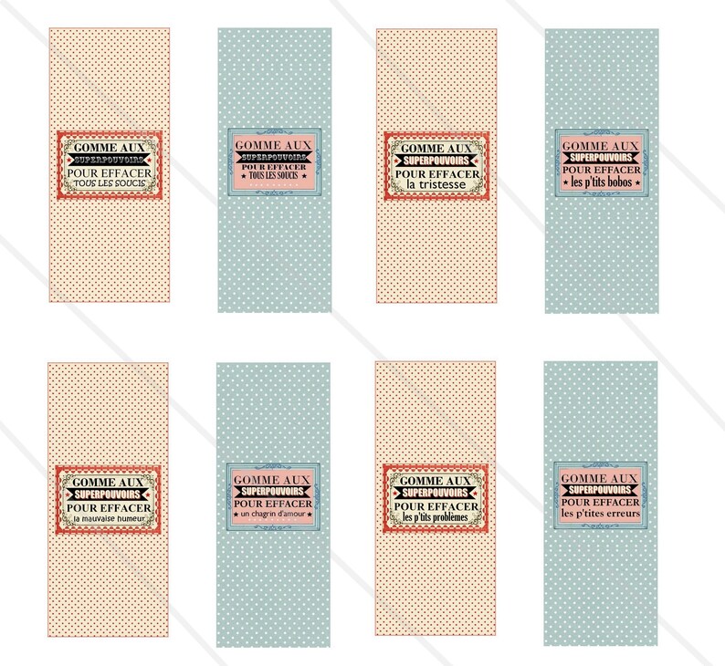 Pode incluir: Oito etiquetas coloridas com fundo de bolinhas. Cada etiqueta tem uma borda vermelha e diz "GOMME AUX SUPERPOUVOIRS POUR EFFACER" seguido de uma frase diferente em franc&ecirc;s. As frases s&atilde;o "TOUS LES SOUCIS", "TOUS LES SOUCIS", "la tristesse", "les p'tits bobos", "la mauvaise humeur", "un chagrin d'amour", "les p'tits probl&egrave;mes" e "les p'tites erreurs".