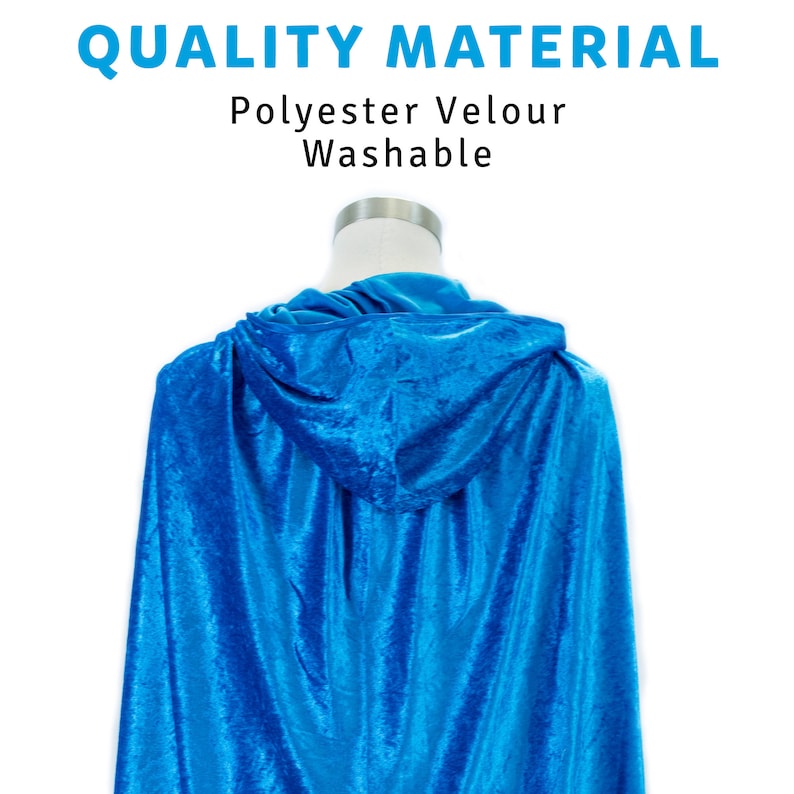 May include: A bright blue hooded cape made of polyester velour. The cape is shown from the back and is hanging on a mannequin. The text "QUALITY MATERIAL" is at the top of the image, and the text "Polyester Velour Washable" is below it.