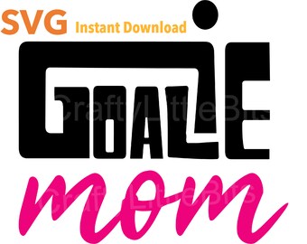 Goalie Mom SVG, Sport's Mom Clipart, Easy Cricut Cut File, Sublimation Design