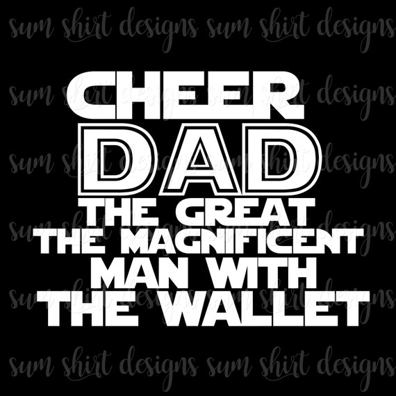 Download Cheer Dad the Great SVG PNG Cheer Dad Shirt Design | Etsy