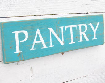 Pantry Kitchen Sign Reclaimed Distressed Rustic Wood Country Home Restaurant Decor Teal Gifts Under 40 Dollars Gift For Her