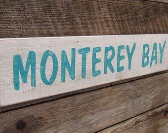 Monterey Bay Sign, Monterey Bay, Monterey California, Coastal Decor, California Wall Art, Beach Decor, Monterey Bay Art, Free Shipping