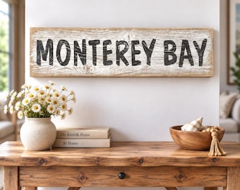 Monterey Bay Wood Sign, Beach House Sign, Coastal Decor, Housewarming Gift, Rustic, Farmhouse, Home Decor