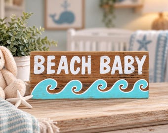 Beach Baby Wood Sign, Nursery Room Sign, Child's Room, Nautical, Ocean, Beach, Coastal, Rustic, Farmhouse, Home Decor