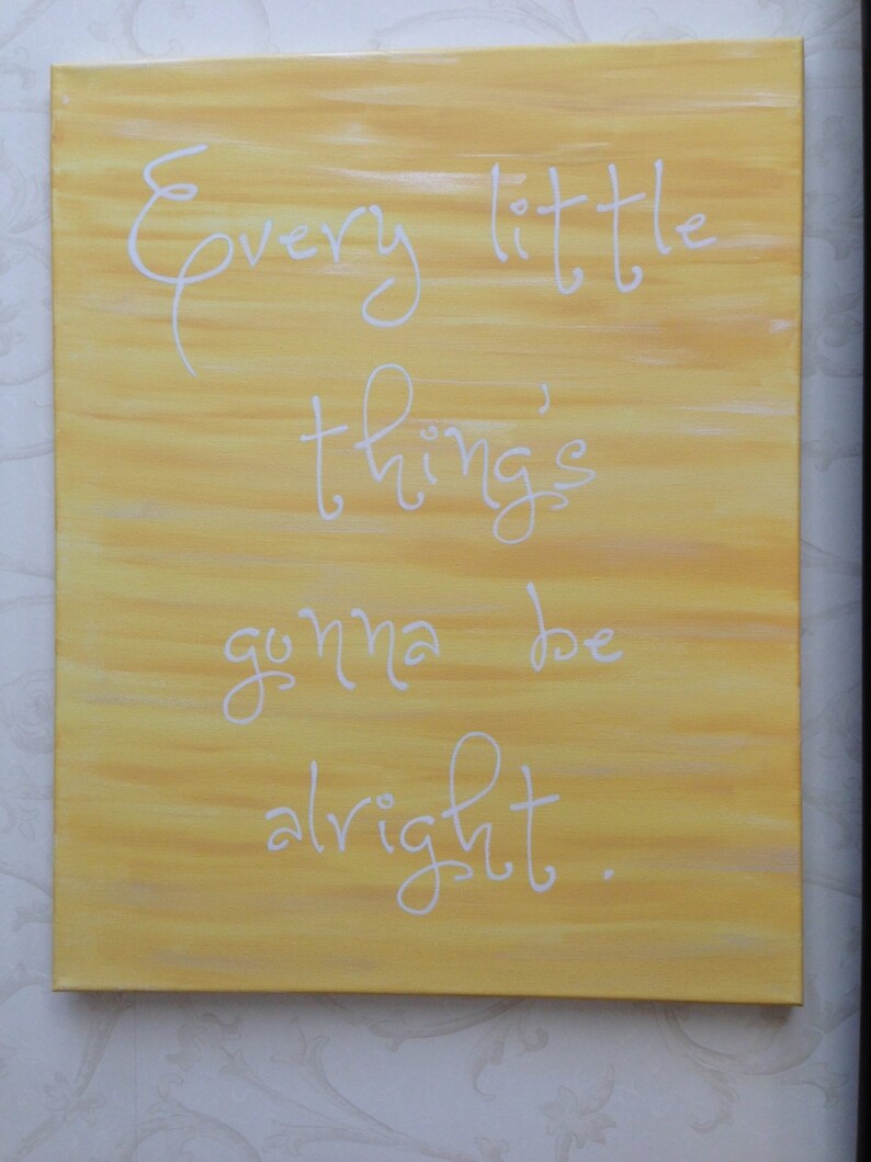Every Little Thing Gonna Be Alright Lyrics