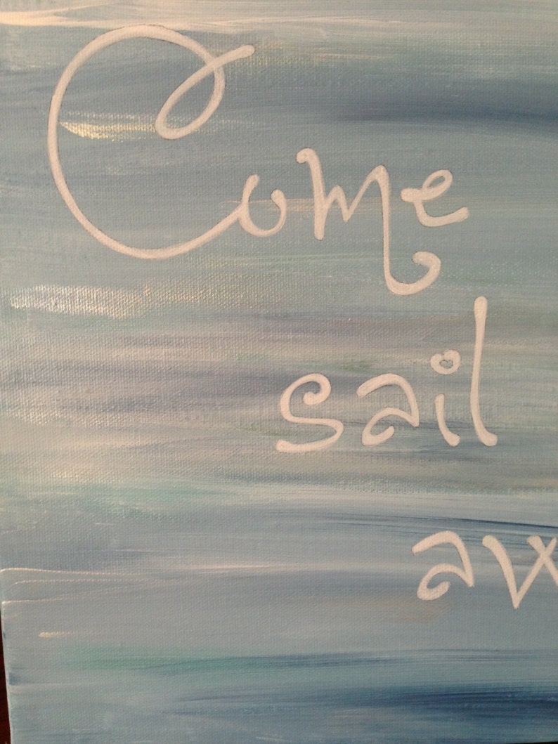 Come Sail Away. Hand Painted. Word Art on Canvas. Lyrics on Etsy