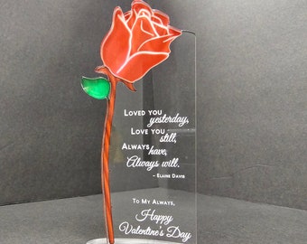 Happy Valentine's Day Full Color Rose Acrylic with Love Quote (3.25" W x 6.25" H)