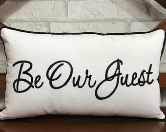 engagement present housewarming gift Handmade in the USA wedding gift home decor cushion cover Throw Pillow Be Our Guest calligraphy throw pillow