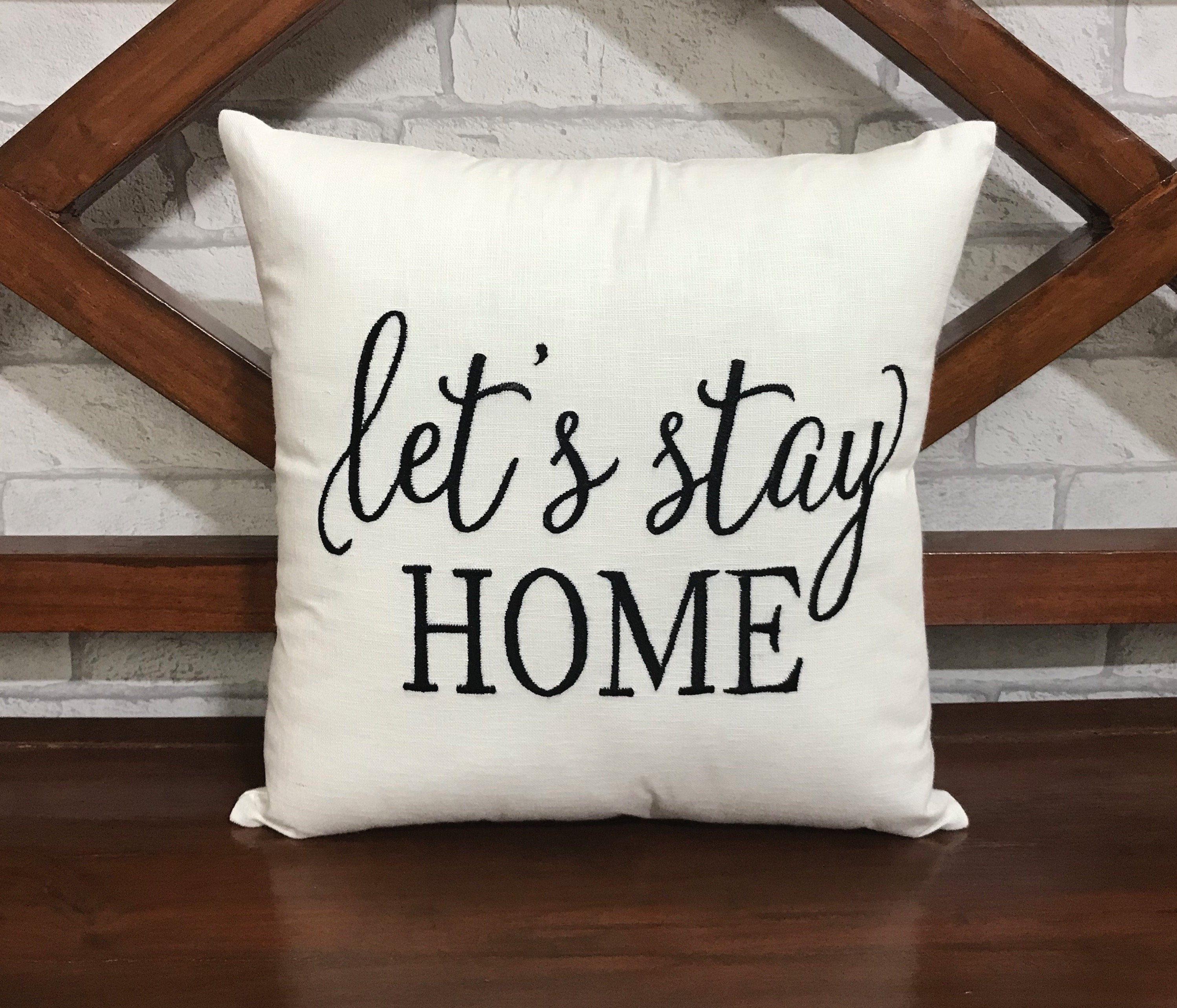 30% de Réduction Let's Stay Home Oreiller, Oreiller Décoratif, Décoration Intérieure, Cadeau, Cadeau