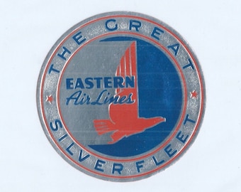 Vintage EASTERN AIRLINES Luggage Label "The Great Silver Fleet" Unused Original Gum