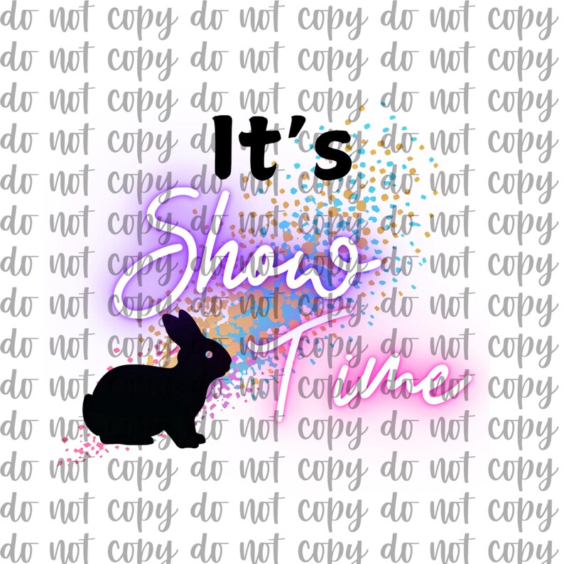 Rabbit Show PNG - Rabbit Show Time - 4H FFA Rabbits Shirt Design - Etsy