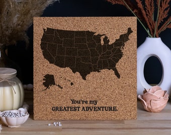 You're my GREATEST ADVENTURE - 50 States - U S A - CORK Push Pin Map - Track Sales or Traveling