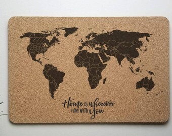 Home is wherever I am with you, Solid Cork Push Pin Travel Map - 12x18