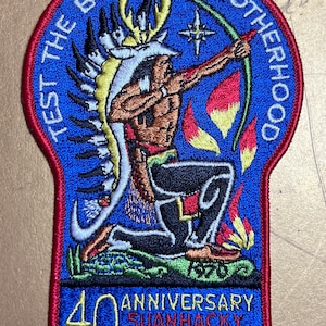 Specially Rare Vintage Test The Bow Of Brotherhood 40th Anniversary Suanhacky Lodge 49 1970 Embroidered Patch.