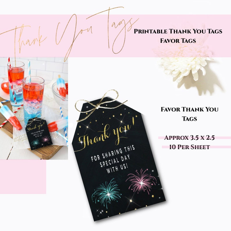 May include: Black favor tags with gold text that reads "Thank you!" and "For sharing this special day with us!" The tags feature fireworks illustrations and are approximately 3.5 x 2.5 inches. The image also shows drinks and popsicles.