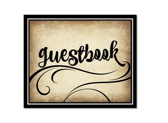 Printable rustic guestbook Sign for wedding or event - guest book vintage swirly black printable download - download and print today Il_570xn