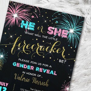 May include: A gender reveal invitation with a black background, featuring fireworks in pink and teal. The text reads "HE or SHE, What will the little firecracker be?" and invites guests to a gender reveal for Valerie Parrish.