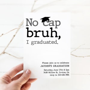 de Faire-part de remise des diplômes Bruh | Faire-part de remise des diplômes de No Cap Bruh | Lycée | Collège | Téléchargement numérique | Impression ou texte