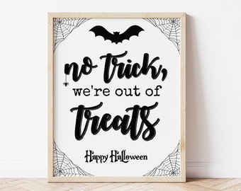 Out of Candy Sign | Trick or Treat Sign | No Candy Sign | Out of Treats Halloween Sign | Halloween Printable | Instant Digital Download