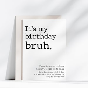 Bruh Invitation Template | Tween Birthday Invite | Teen Preteen Boy Party | Editable Invitation | Any Age | Digital Download | Print or Text