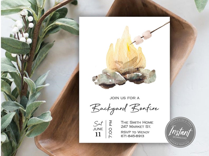 May include: A printable invitation for a backyard bonfire party. The invitation features a watercolor illustration of a campfire with a marshmallow on a stick over the flames. The text on the invitation reads "Join us for a Backyard Bonfire" and includes the date, time, and location of the event.