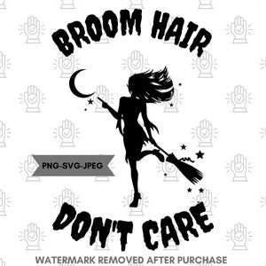 Broom Hair Don’t Care SVG Fichier
