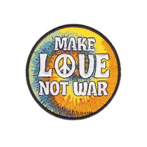 May include: A yellow, blue and orange tie-dye circle patch with the text "Make Love Not War" and a peace sign.