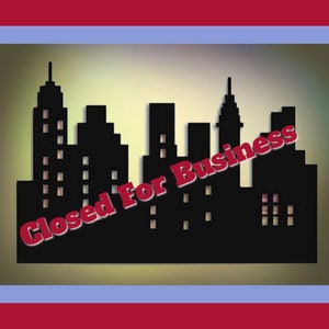 Destroy Your Enemies Business- Close Them Down