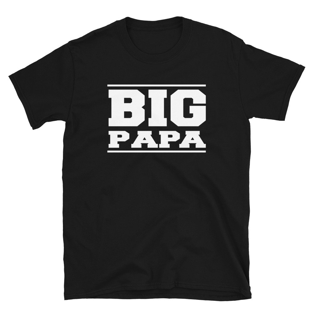 Grandpa Gifts - Grandpa Shirts - Big Papa T-shirt Father's Day Gift Men Tee Shirts