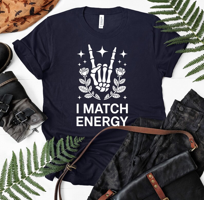 I Match Energy Skeleton Hand Rock On Design, Gothic Rose Stars Graphic, Edgy Vibes Positive Affirmation Aesthetic Print, Unique