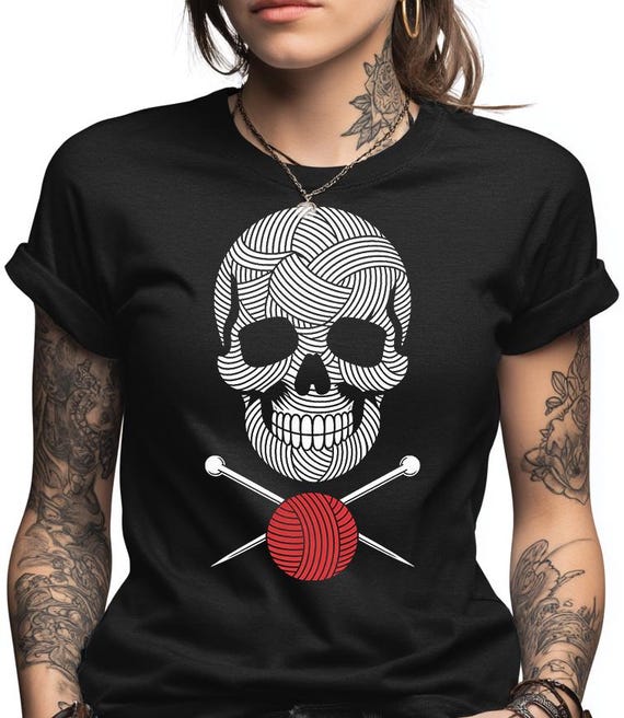 Knitting Skull Shirt Yarn Lover Gift, Crafter Apparel, Funny Knitting Tee, Unique Knitter Present for Crochet Fan & Fiber Artist