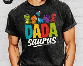 Dada Saurus T-Shirts, Funny Dinosaur Dad Gift, Father's Day Dino Tee, Cute Cartoon Dino Shirt, Best Dad Ever Present, Jurassic Dad Top, Papa