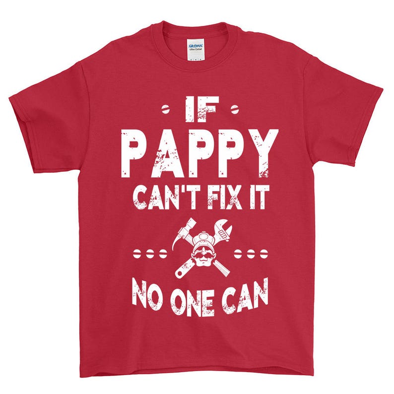 If Pappy Can't Fix It No One Can Grandpa T-shirt For Men Grandpa Gift Funny Screen Printed Tee Mens Man Tee Shirts image 3
