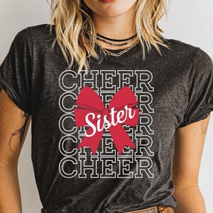 Cheer Sister T-Shirt, Cheerleading Sister Tee, Cheer Bow Graphic Shirt, Cheer Team Shirt for Sister, Cheer Squad Sibling Gift
