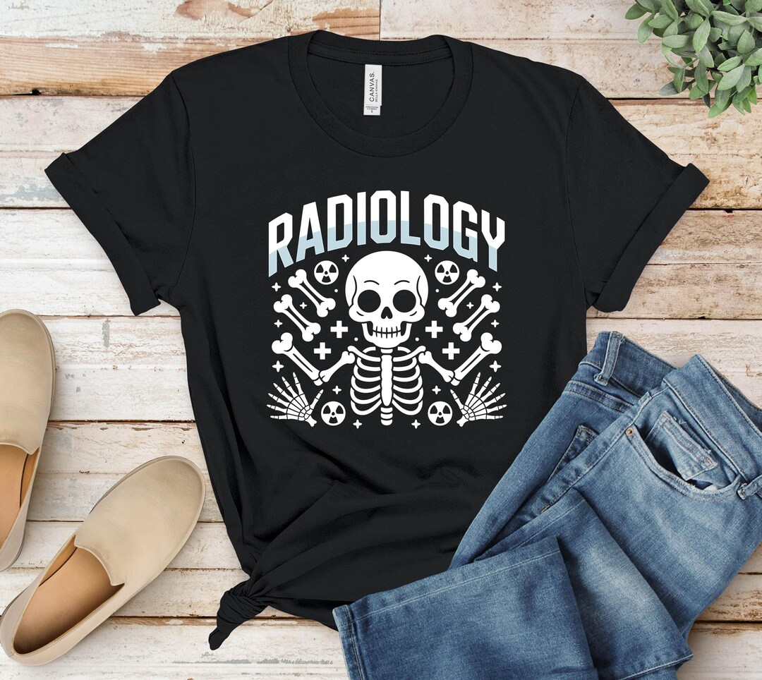 Radiology Skeleton Shirt | Rad Tech Gift | Xray Technologist Tee ...