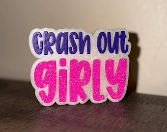 Crash Out Girly  |  Car Freshie | Adult Humor Car Freshener