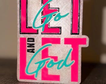 Let Go | Let God  |  Surrender  | Car Freshie | Christian Car Freshener |