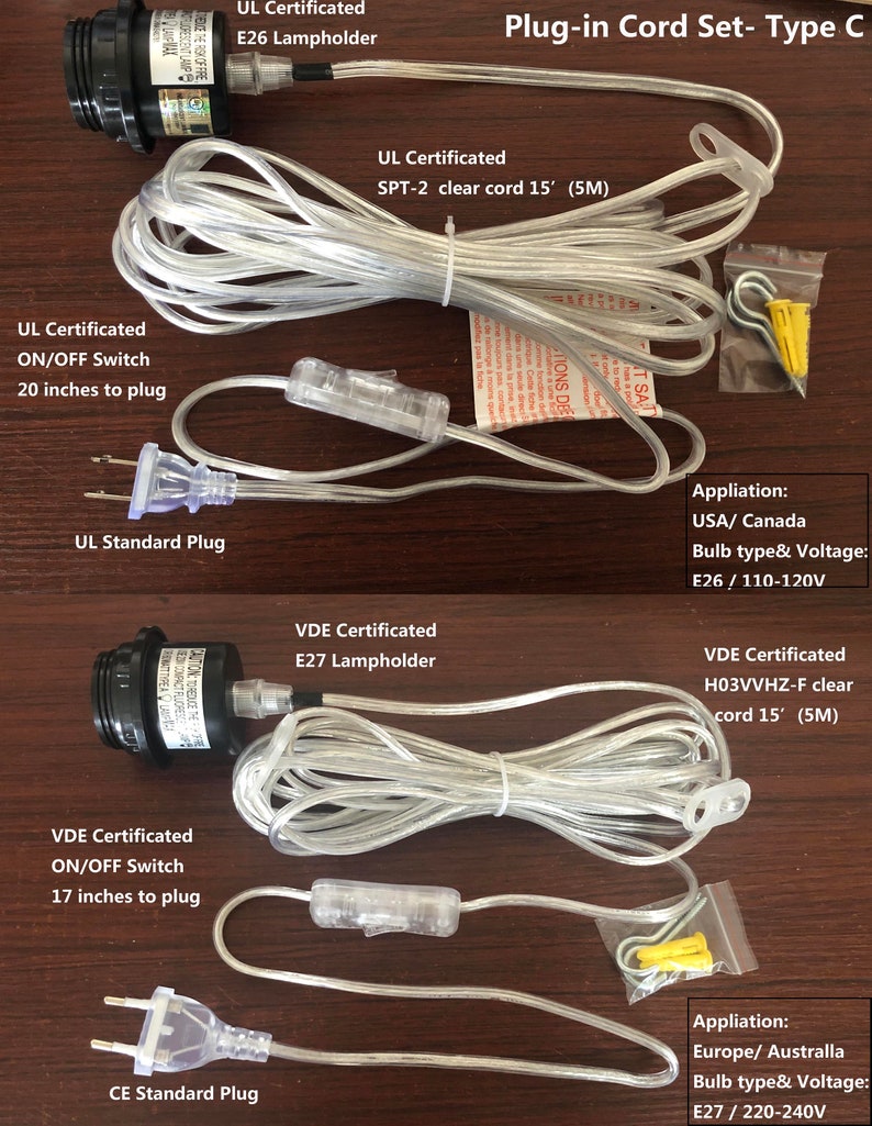 May include: A set of two clear electrical cords with on/off switches and plugs. The cords are 15 inches long and come with E26 and E27 lampholders. The cords are UL and VDE certified. The set includes a US plug and a European plug.